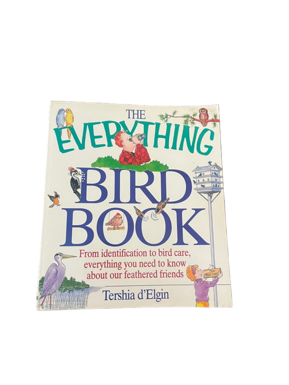 The Everything Bird Book